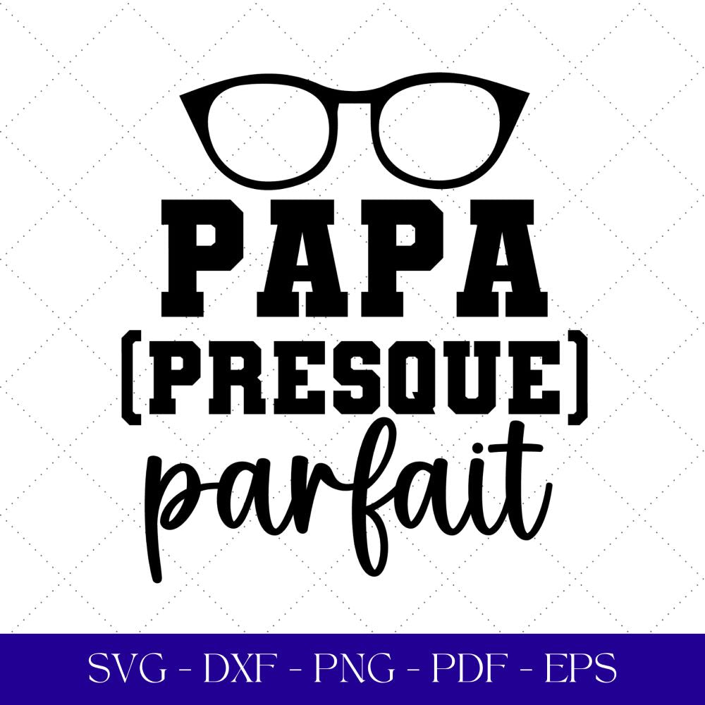 French Papa SVG Bundle